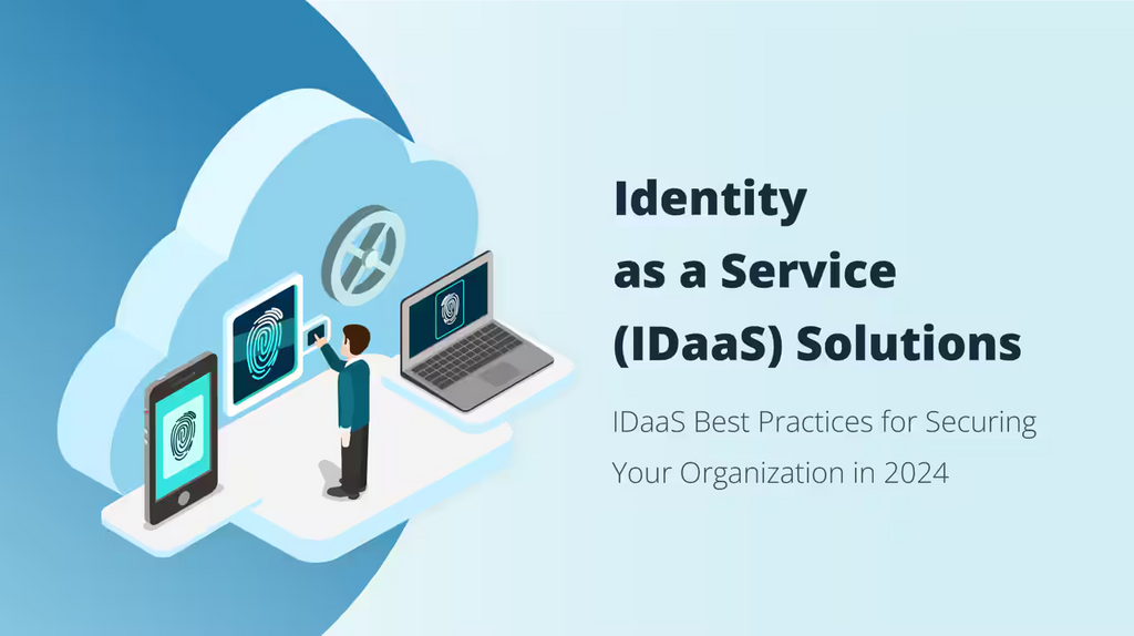 <b>Top IDaaS Solutions and Implementation Tips</b>