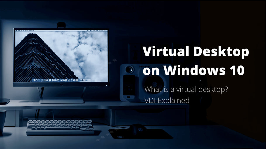 <b> ¿Qué es el escritorio virtual? Escritorio virtual en Windows 10 </b>