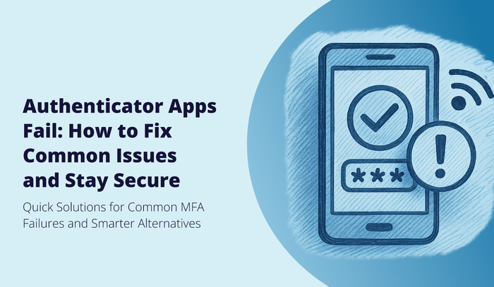 <b>Authenticator App Not Working? Here's How to Fix It</b>