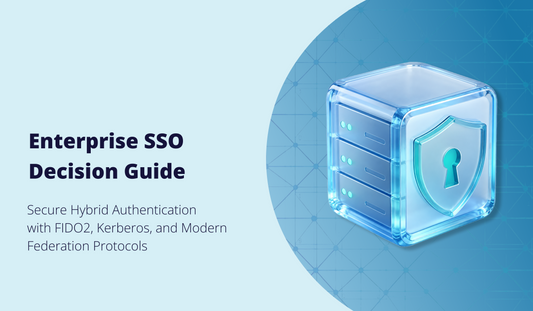 Enterprise SSO Decision Guide