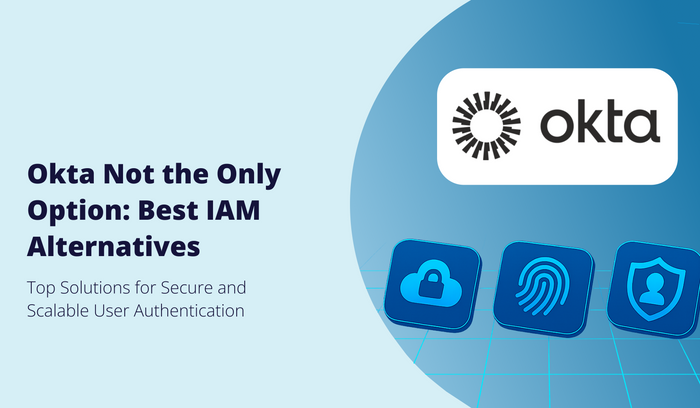 Top Okta Alternatives and Competitors