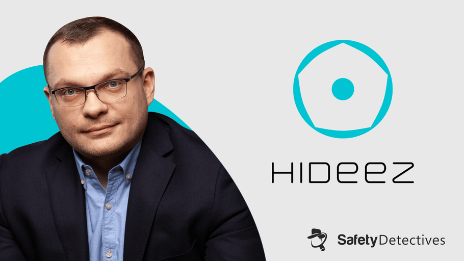<b>SafetyDetectives: Ein Interview mit Oleg Naumenko, CEO Hideez</b>