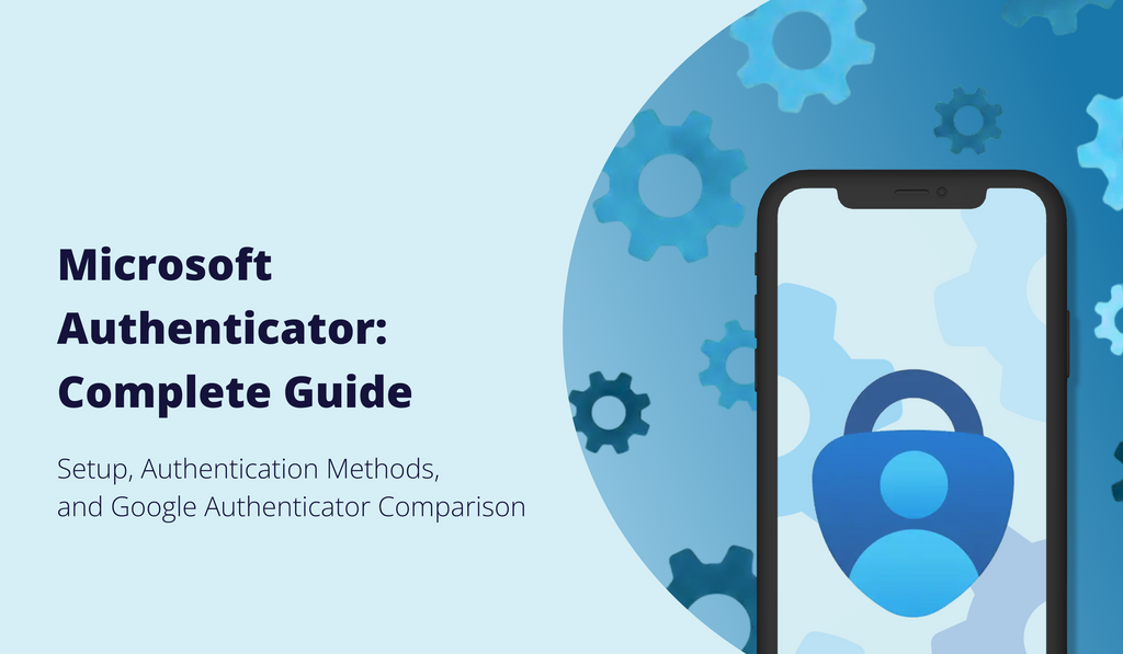<b>Microsoft Authenticator: Einrichtung, Hauptfunktionen & Alternativen (2026)</b>