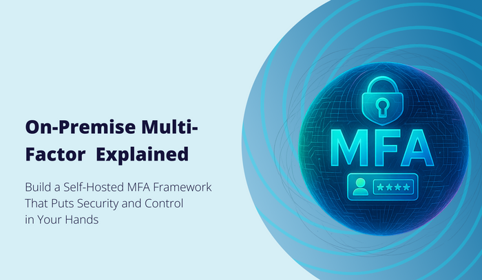On-Premise Multi-Factor  Explained