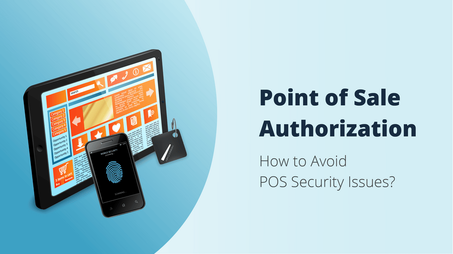<b>Point-of-Sale-Autorisierung: Wie lassen sich POS-Sicherheitsprobleme vermeiden?</b>