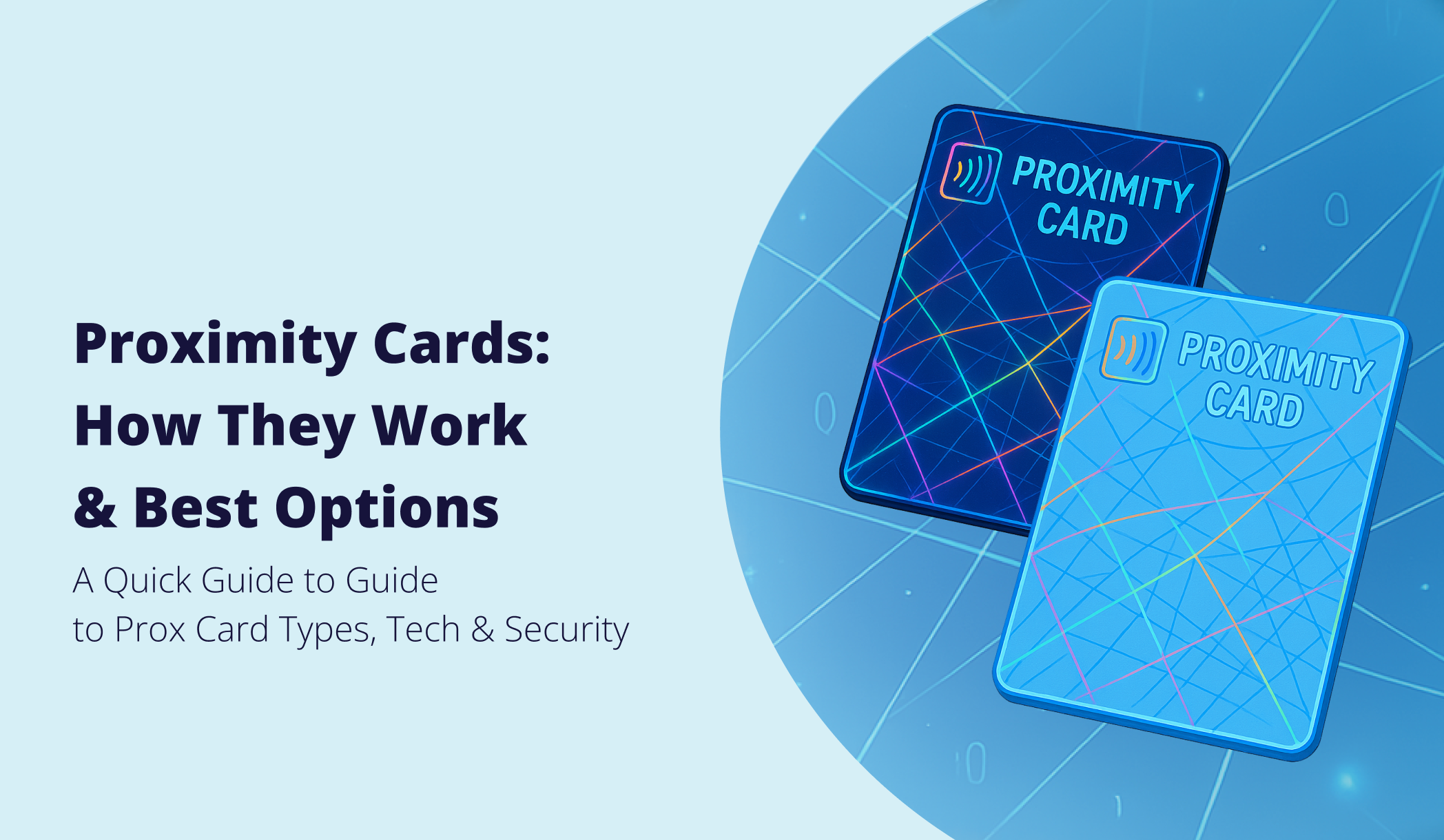 Proximity Cards Explained: Secure & Easy Access Control – Hideez