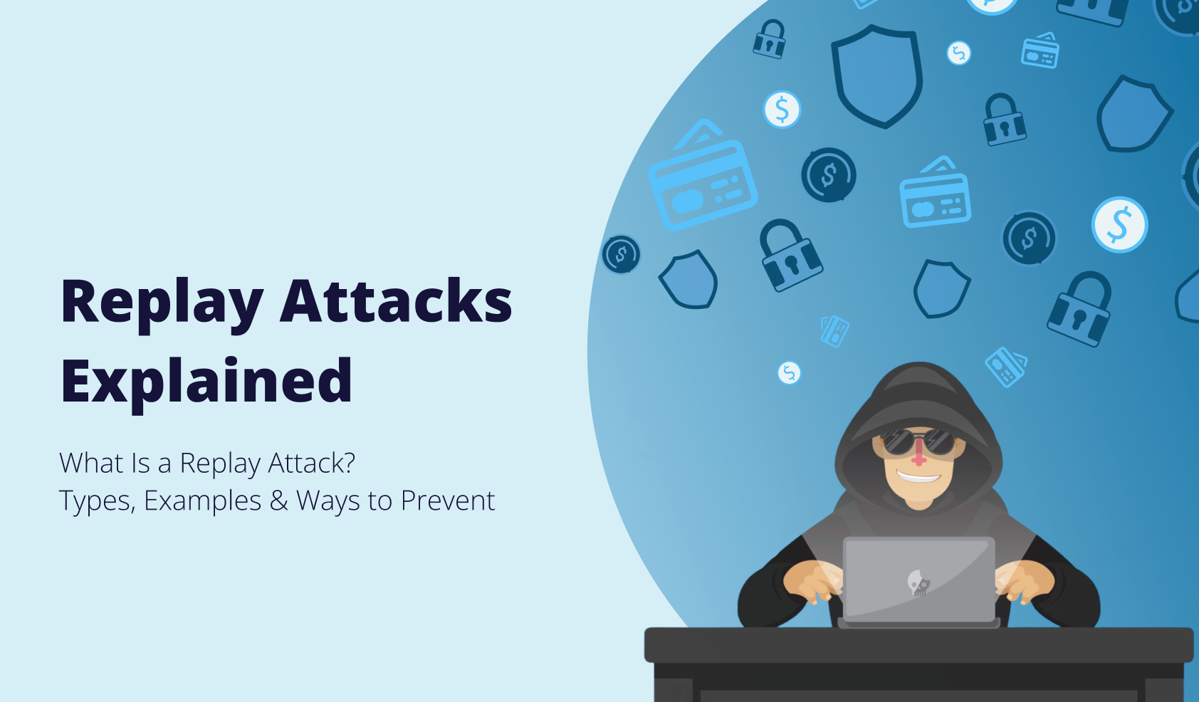 Replay Attacks: How They Work & How to Prevent Them | Hideez Replay Attacks: How They Work & How to Prevent Them | Hideez