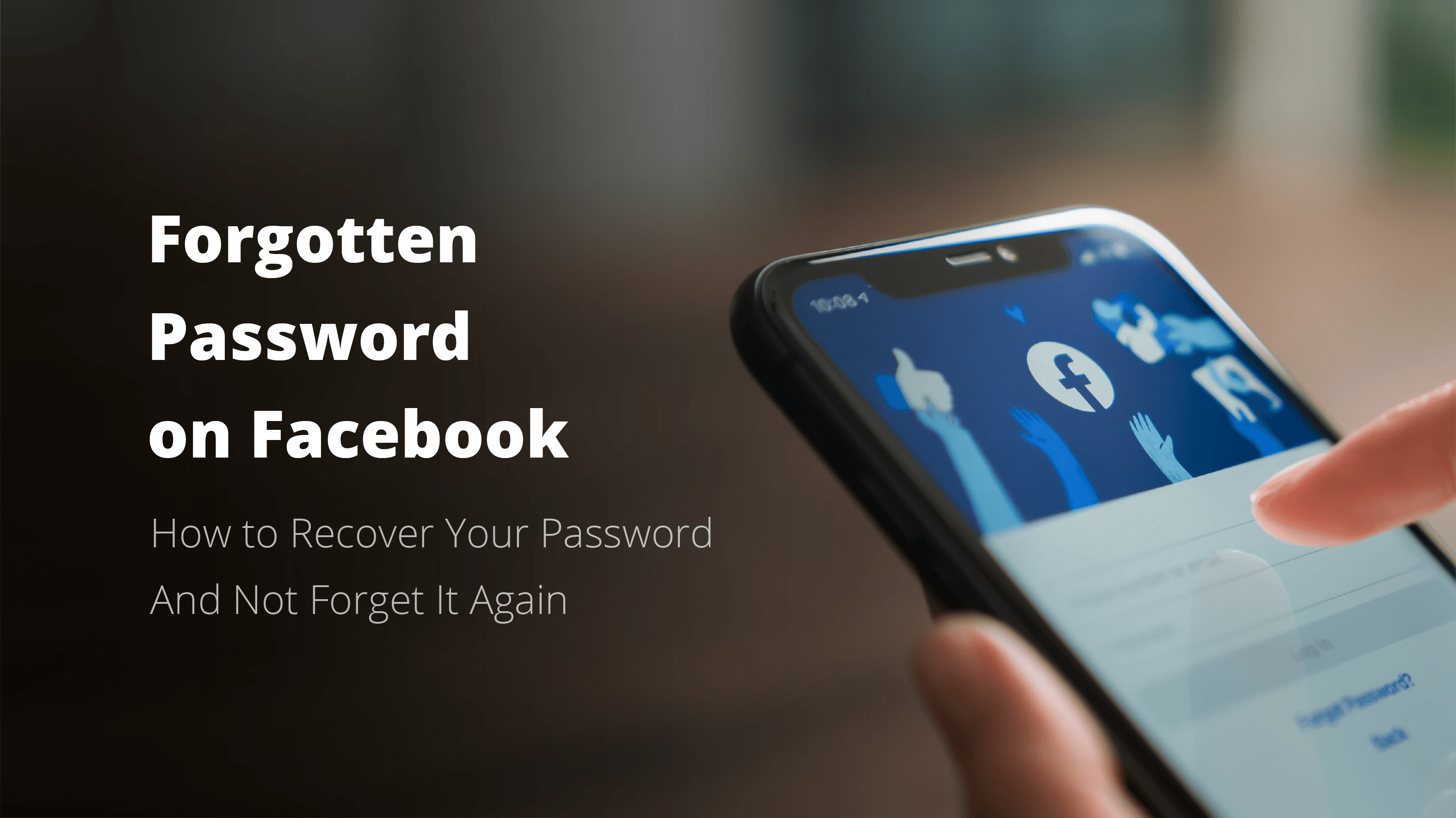<b>Comment récupérer un mot de passe oublié sur Facebook </b>