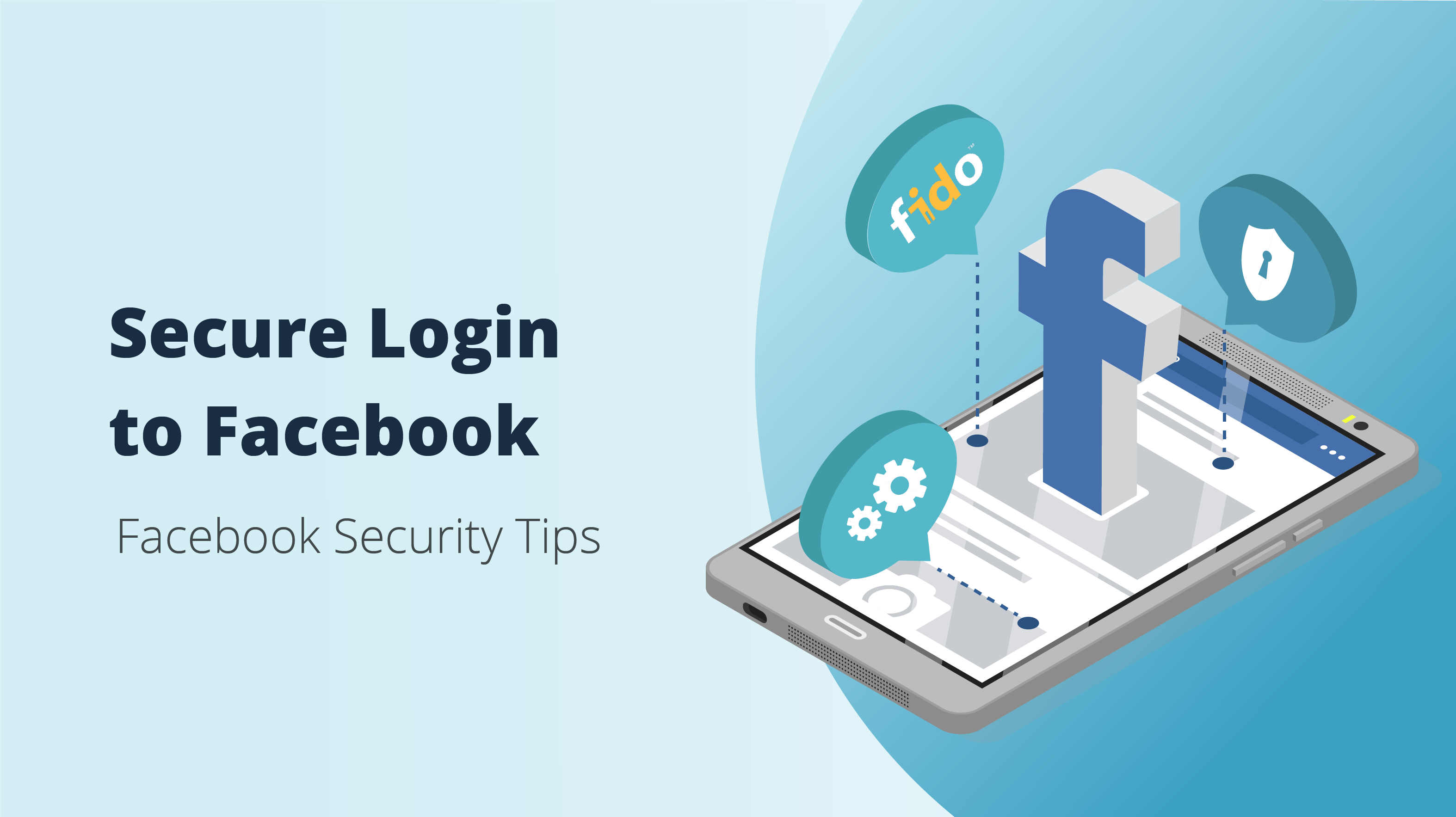 Secure Facebook How to Login to Facebook Securely. Step-by-step Guide – Hideez