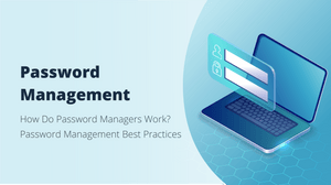 What is password management