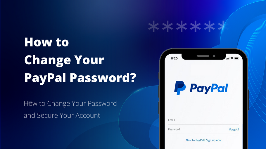 <b>Cómo cambiar la contraseña de PayPal: Explicación detallada para la seguridad de la cuenta</b>