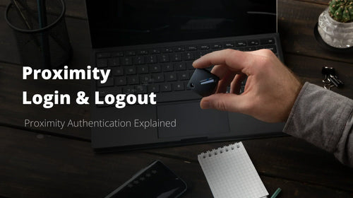 Proximity login & logout