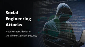 What Is Social Engineering in Cybersecurity?