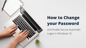 How to Change the Password on Windows 10?